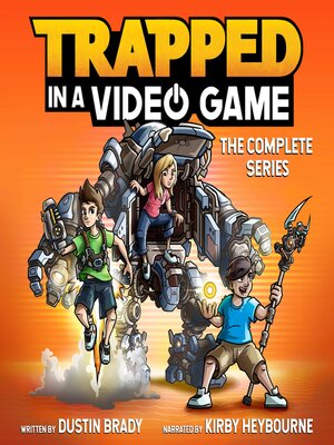 cover image of Trapped in a Video Game: The Complete Series